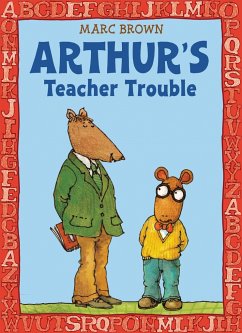 Arthur's Teacher Trouble - Brown, Marc