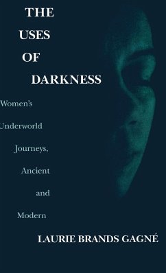 The Uses of Darkness - Gagne, Laurie Brands