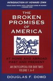The Broken Promises of America Volume 1