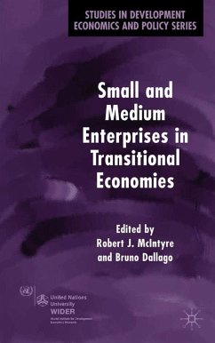 Small and Medium Enterprises in Transitional Economies - McIntyre, Robert J.