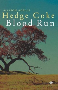 Blood Run - Hedge Coke, Allison Adelle