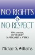 No Rights and No Respect - Bild 1