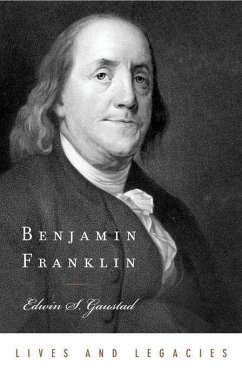 Benjamin Franklin - Gaustad, Edwin S