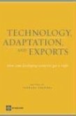 Technology, Adaptation, and Exports: How Some Developing Countries Got It Right