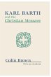 Karl Barth and the Christian Message - Bild 1