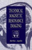 Technical Magnetic Resonance Imaging