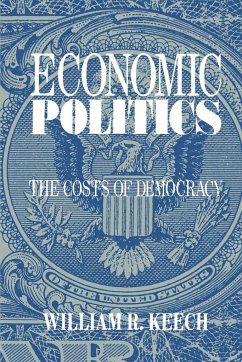 Economic Politics - Keech, William R.