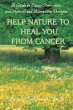 Help Nature to Heal You From Cancer - Bild 1