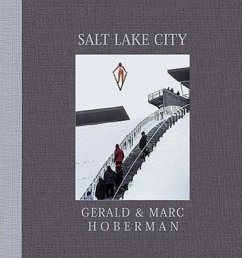 Salt Lake City: Booklet - Hoberman, Gerald; Hoberman, Marc