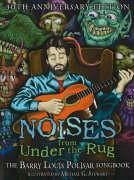 Noises from Under the Rug - Polisar, Barry Louis