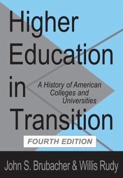 Higher Education in Transition - Rudy, Willis