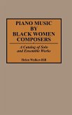 Piano Music by Black Women Composers