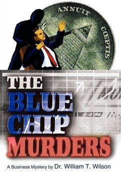 The Blue Chip Murders - Wilson, William T