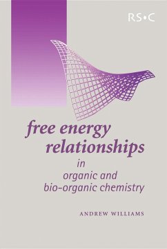 Free Energy Relationships in Organic and Bio-Organic Chemistry - Williams, Andrew