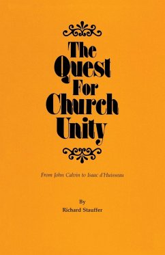 The Quest for Church Unity