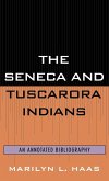 The Seneca and Tuscarora Indians