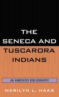 The Seneca and Tuscarora Indians - Haas, Marilyn L.