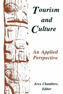 Tourism and Culture: An Applied Perspective - Herausgeber: Chambers, Erve