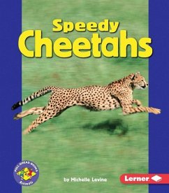 Speedy Cheetahs - Levine, Michelle