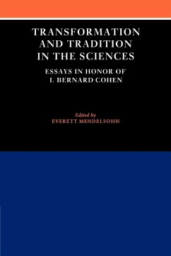Transformation and Tradition in the Sciences - Mendelsohn, Everett