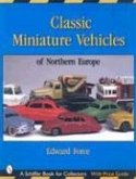 Classic Miniature Vehicles: Northern Europe