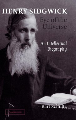 Henry Sidgwick - Eye of the Universe - Schultz, Bart
