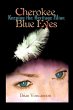 Cherokee Blue Eyes - Bild 1