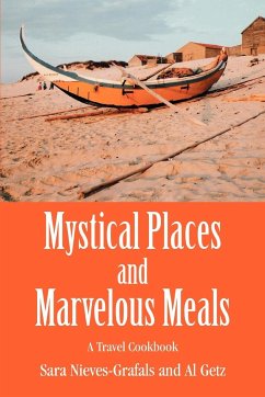 Mystical Places and Marvelous Meals