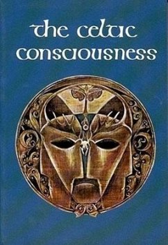 The Celtic Consciousness - O'Driscoll, Robert