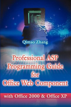 Professional ASP Programming Guide for Office Web Component - Zhang, Qimao