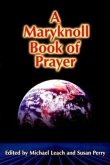 A Maryknoll Book of Prayer