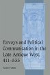 Envoys and Political Communication in... - Bild 1
