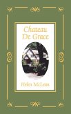 Chateau de Grace Chateau de Grace