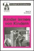 Kinder lernen von Kindern