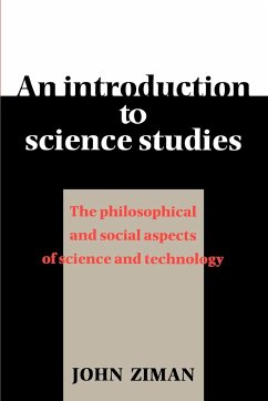An Introduction to Science Studies - Ziman, J. M.