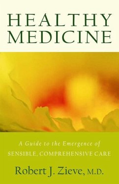 Healthy Medicine - Zieve, Robert