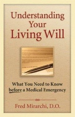 Understanding Your Living Will - Mirarchi, Fred