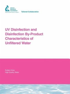 UV Disinfection and Disinfection By-Product Characteristics of Unfiltered Water - Wobma, P. Bellamy, W. Malley, J.