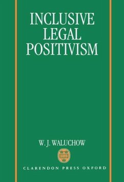 Inclusive Legal Positivism - Waluchow, W J