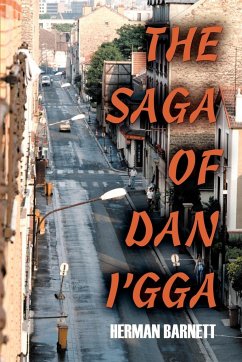 The Saga of Dan I'gga