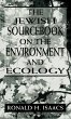 Jewish Sourcebook on the Environment... - Bild 1