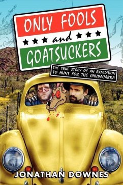 Only Fools and Goatsuckers - Downes, Jonathan