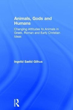 Animals, Gods and Humans - Saelid Gilhus, Ingvild