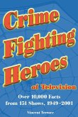 Crime Fighting Heroes of Television