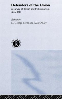 Defenders of the Union - Boyce, D.George / O'Day, Alan (eds.)