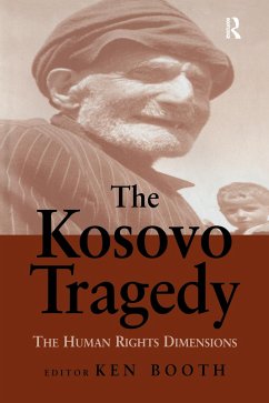 The Kosovo Tragedy - Booth, Ken (ed.)