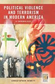 Political Violence and Terrorism in Modern America
