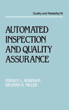 Automated Inspection and Quality Assurance - Robinson, Stanley L; Miller, Richard Kendall