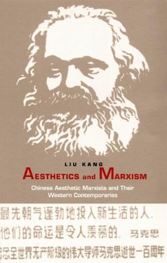 Aesthetics and Marxism - Liu, Kang
