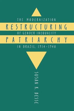 Restructuring Patriarchy - Besse, Susan K.